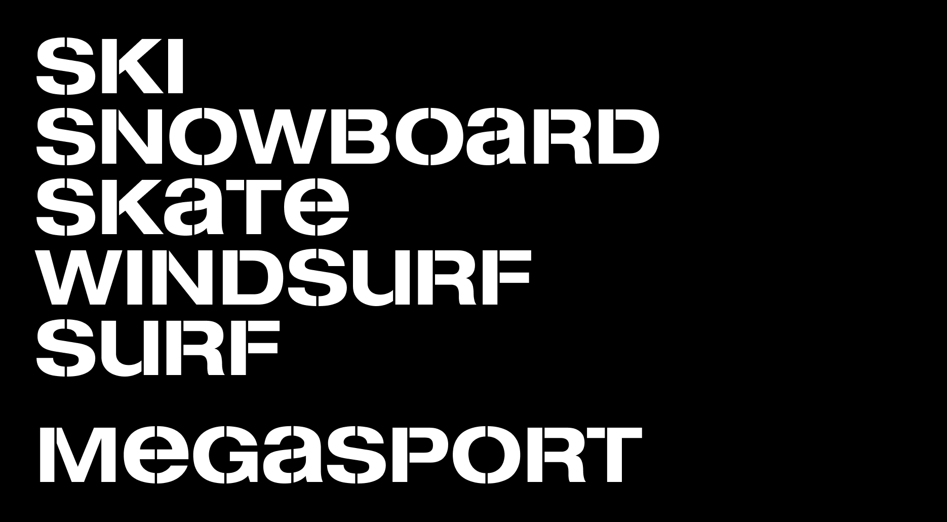 <span><span>&nbsp;Tipograf&iacute;a adhoc de la marca MEGASPORT aplicada con diferentes textos de los diferentes deportes extremos que vende material la marca. Dise&ntilde;ado por el estudio esiete de branding y comunicaci&oacute;n.</span></span>